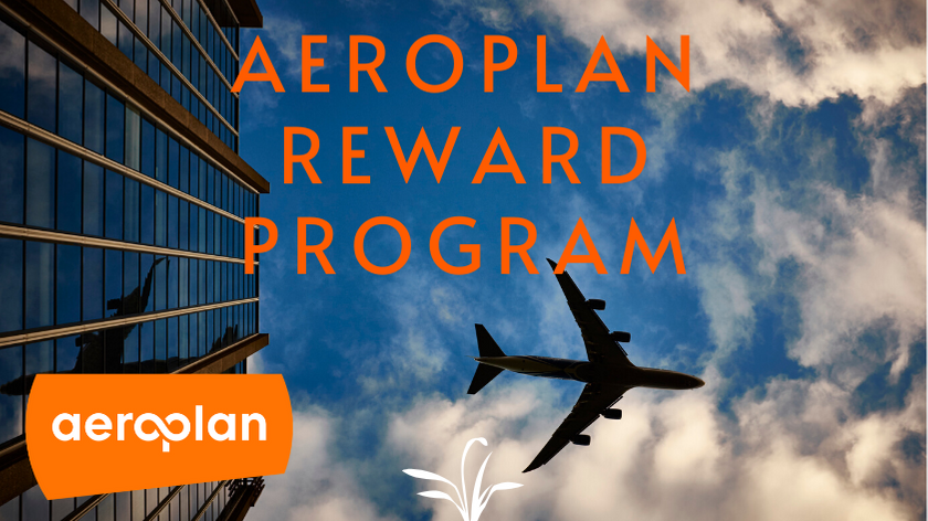 2021-aeroplan-points-guide-how-to-earn-and-redeem-aeroplan-points